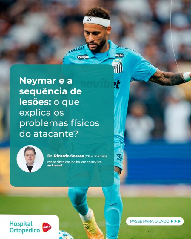 Desde a grave lesão no joelho, em 2023, Neymar passou a conviver com uma série de problemas físicos. ​

💬 Em entrevista ao Lance!, o Dr. Ricardo Soares, especialista em joelho, explicou os fatores que podem estar por trás da sequência.​

➡ Confira nos cards a explicação do ortopedista!​

✅ Atendemos particular e convênios. ​
 ​
📲 Consulta com hora marcada. Agende pelo WhatsApp (11) 5576-0777 ​
​
📍 Avenida Professor Ascendino Reis, 724 – Ibirapuera, São Paulo – SP ​
​
RT: Dra. Renata Menegazzi dos Santos (CRM/SP: 113163)​
