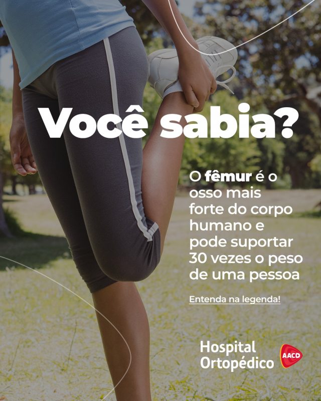 🤔 Você sabia que o osso mais resistente do corpo humano fica na coxa?​

O fêmur é o osso mais forte e também o mais longo do nosso corpo. Além de garantir a nossa movimentação no dia a dia, ele também:​

➡ Suporta até 30 vezes o peso de uma pessoa​

➡ Tem uma resistência comparável à do concreto​

➡  Protege vasos sanguíneos e nervos essenciais para as pernas​

🏥 Manter a saúde dos ossos e articulações é fundamental para manter o seu movimento. Precisa de uma avaliação ortopédica especializada? Conte com a experiência da nossa equipe! ​

✅ Atendemos particular e convênios. ​
 ​
📲 Consulta com hora marcada. Agende pelo WhatsApp (11) 5576-0777 ​
​
📍 Avenida Professor Ascendino Reis, 724 – Ibirapuera, São Paulo – SP ​

RT: Dra. Renata Menegazzi dos Santos (CRM/SP: 113163)